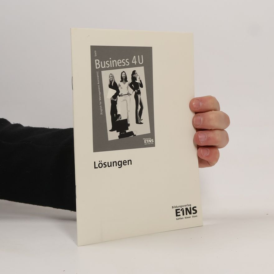 Marie-Luise Stein Business 4 U. Lösungen