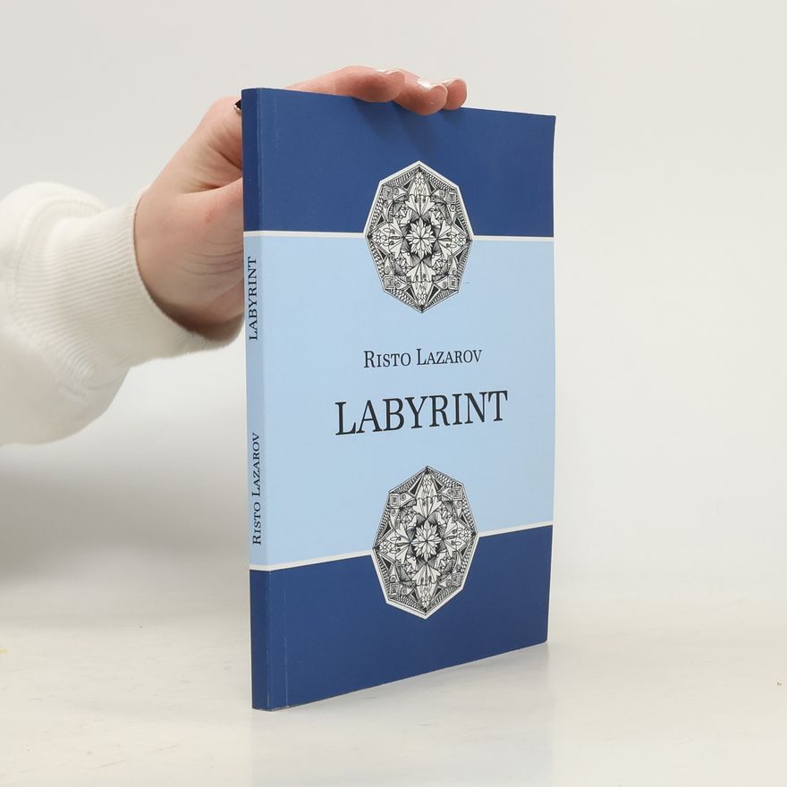Risto Lazarov Labyrint