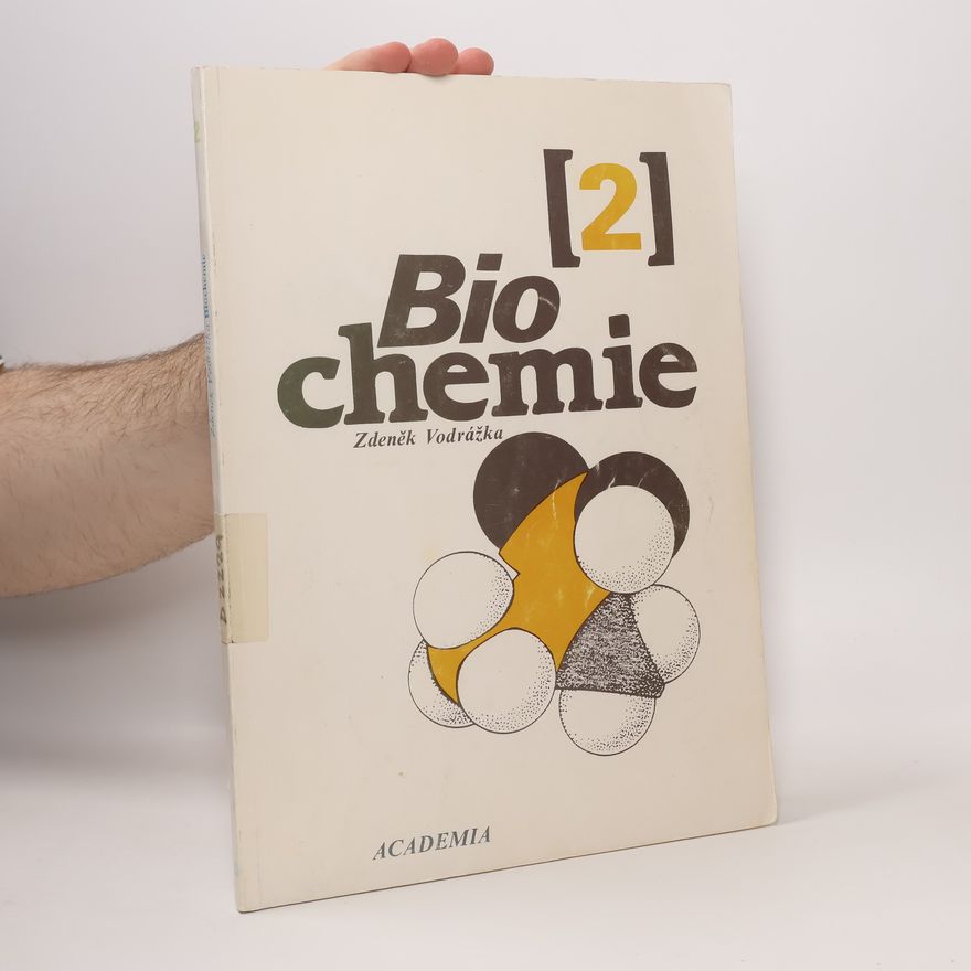 Zdeněk Vodrážka Biochemie 2