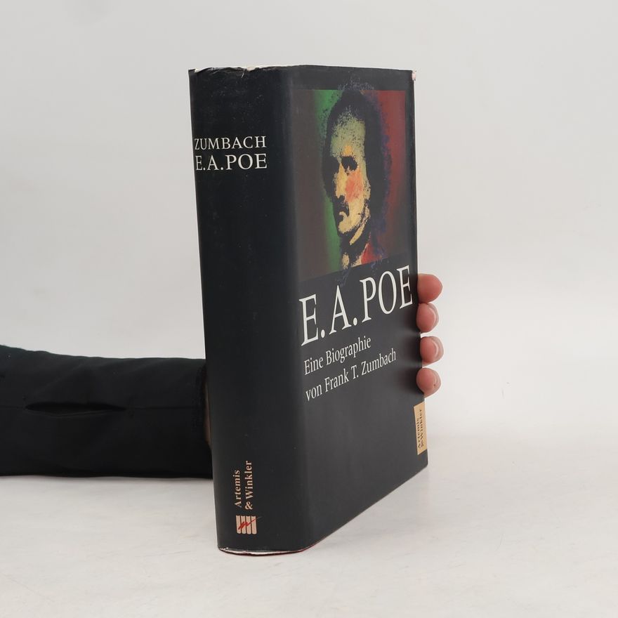 Frank T. Zumbach Edgar Allan Poe