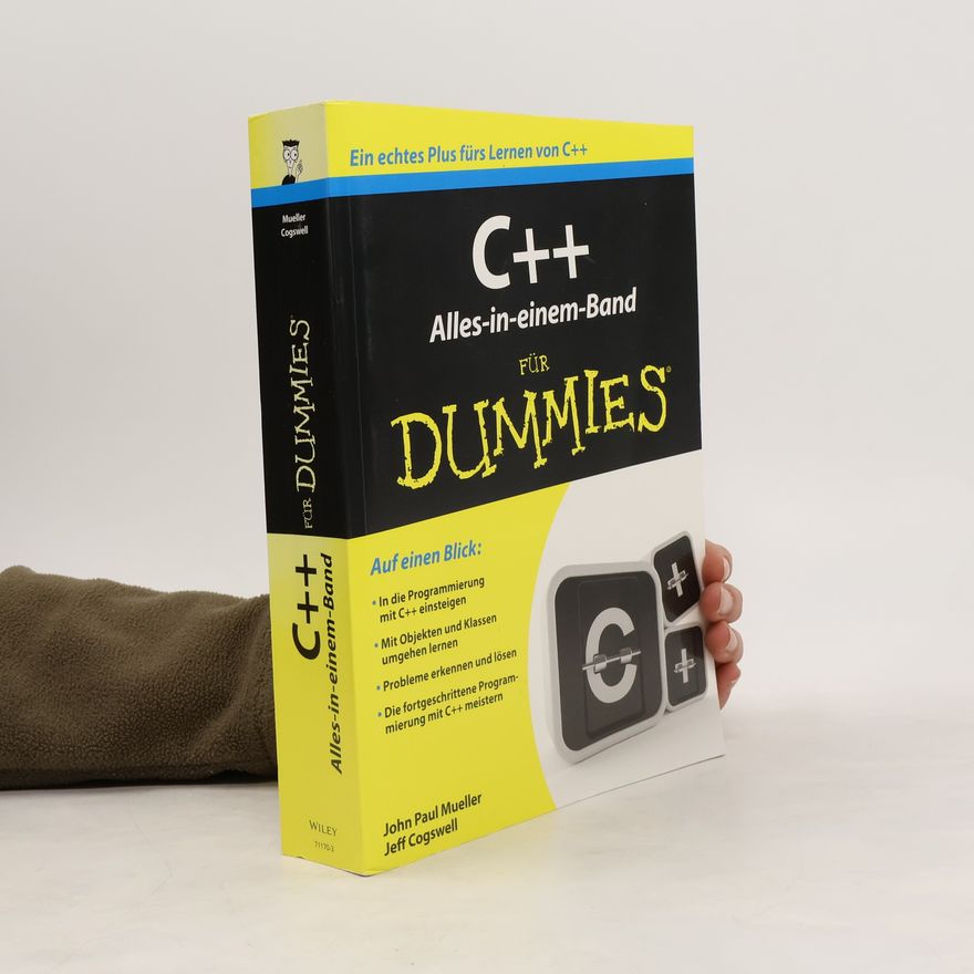 Jeffrey M. Cogswell C++ Für Dummies - Alles-in-einem-Band
