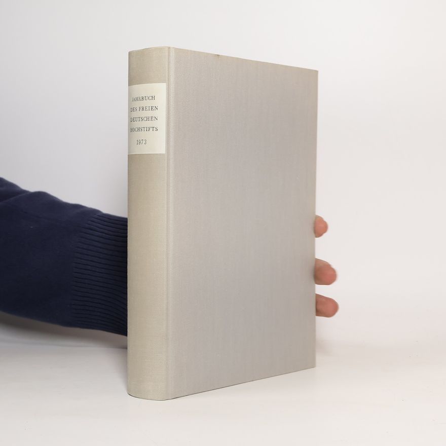 Kolektiv autorů Jahrbuch des freien deutschen Hochstifts 1973