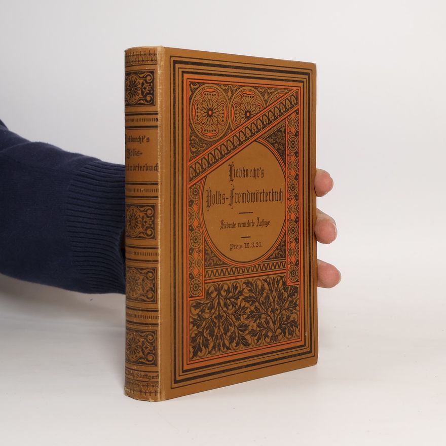 Wilhelm Liebknecht Volks-Fremdwörterbuch