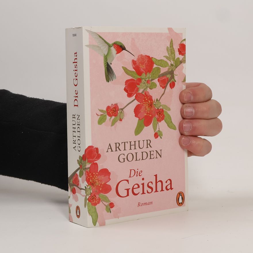 Arthur Golden Die Geisha