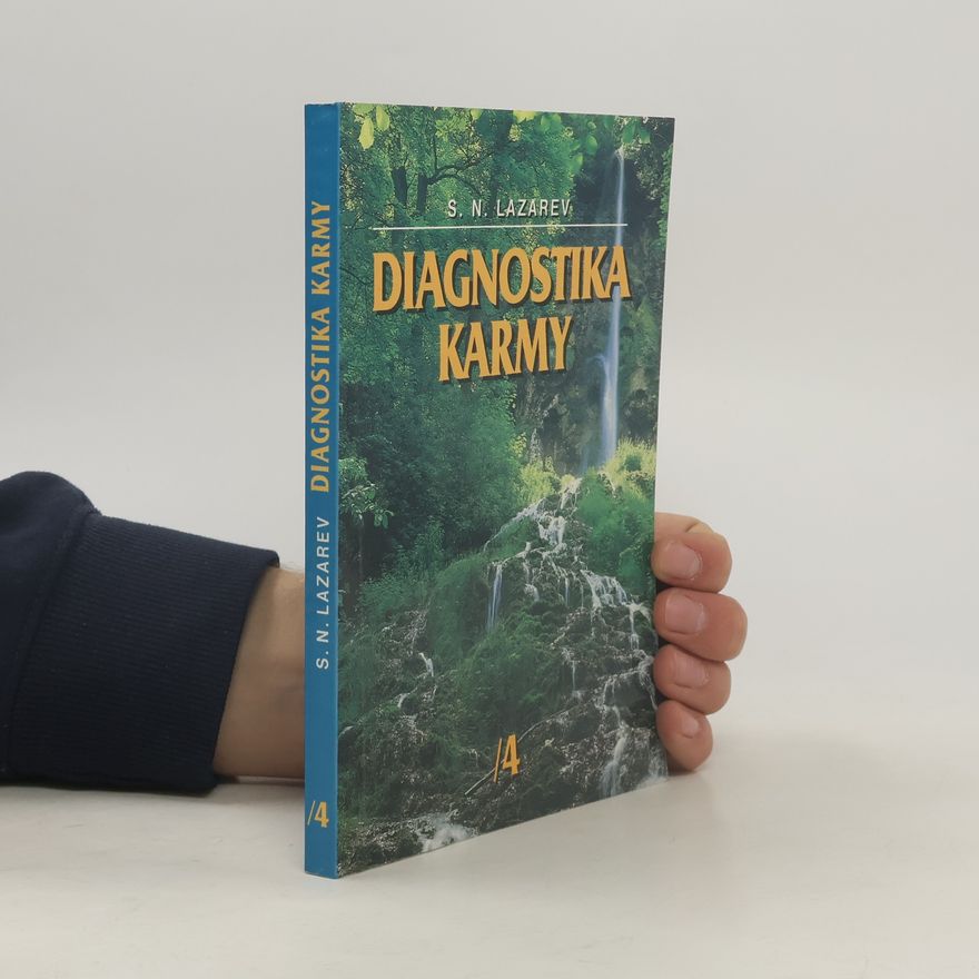 Sergei Nikolajewitsch Lasarew Diagnostika karmy 4