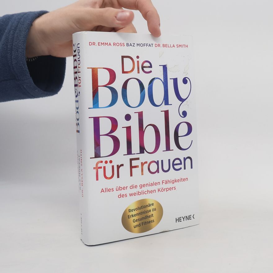 Emma Ross Die Body Bible für Frauen