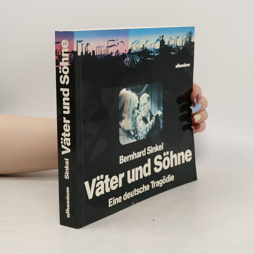 Bernhard Sinkel Väter und Söhne