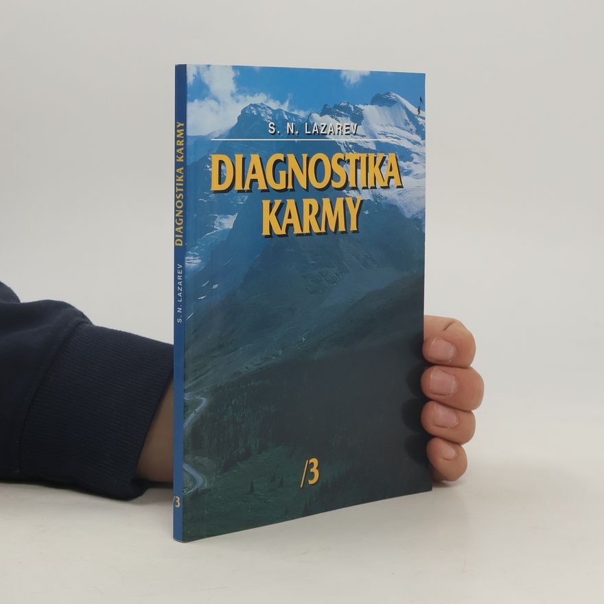 Sergej Nikolajevič Lazarev Diagnostika karmy 3