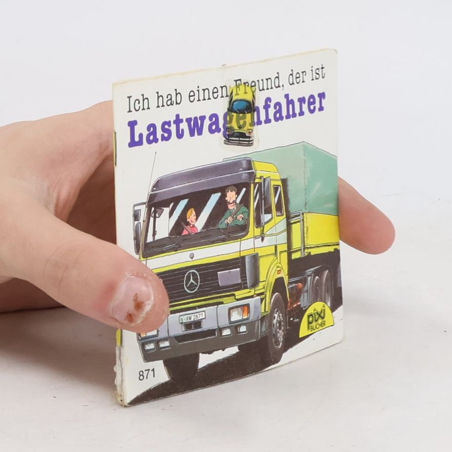 Autorenkollektiv Ich hab einen Freund, der ist Feuerwehrmann