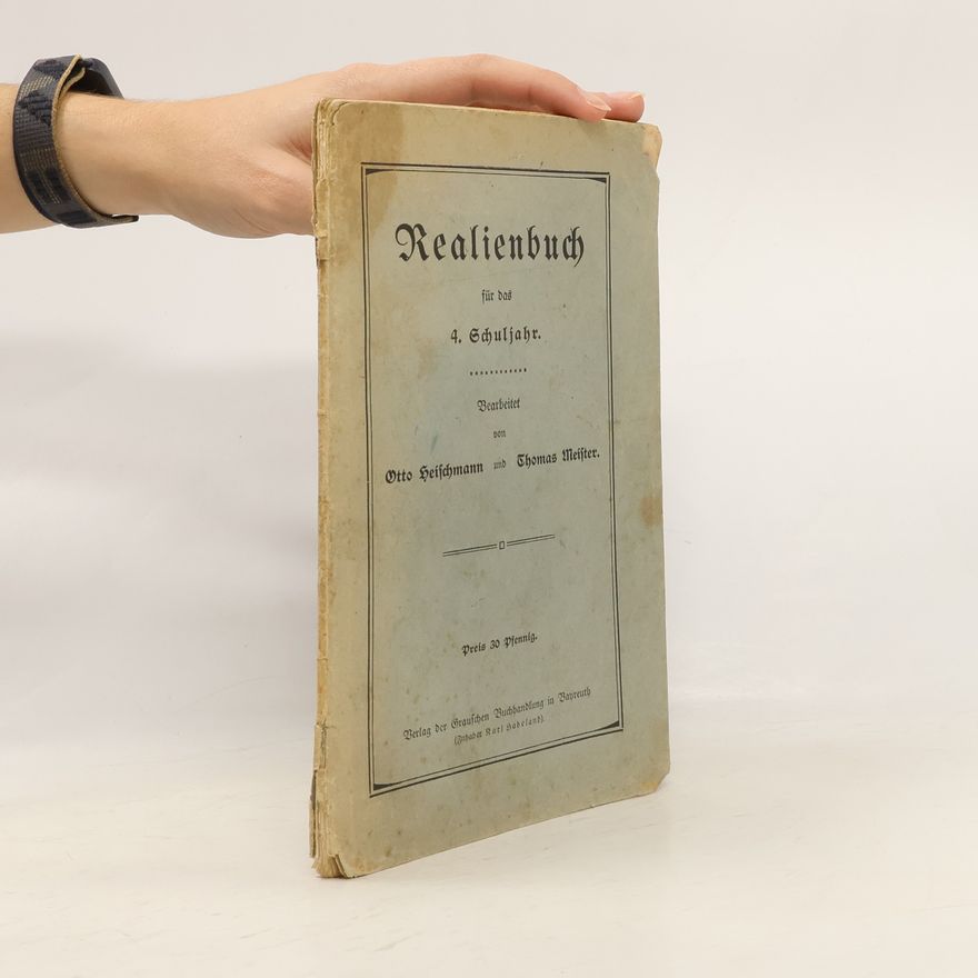 Otto Heischmann Realienbuch für das 4. Schuljahr
