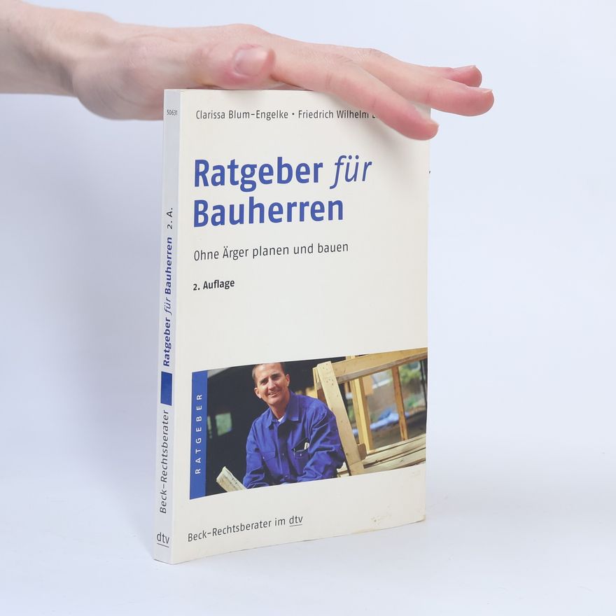 Clarissa Blum-Engelke Beck-Rechtsberater: Ratgeber für Bauherren