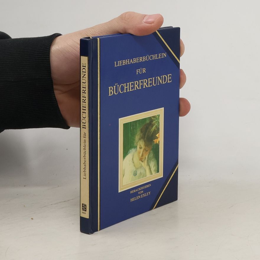 Helen Exley Liebhaberbüchlein für Bücherfreunde