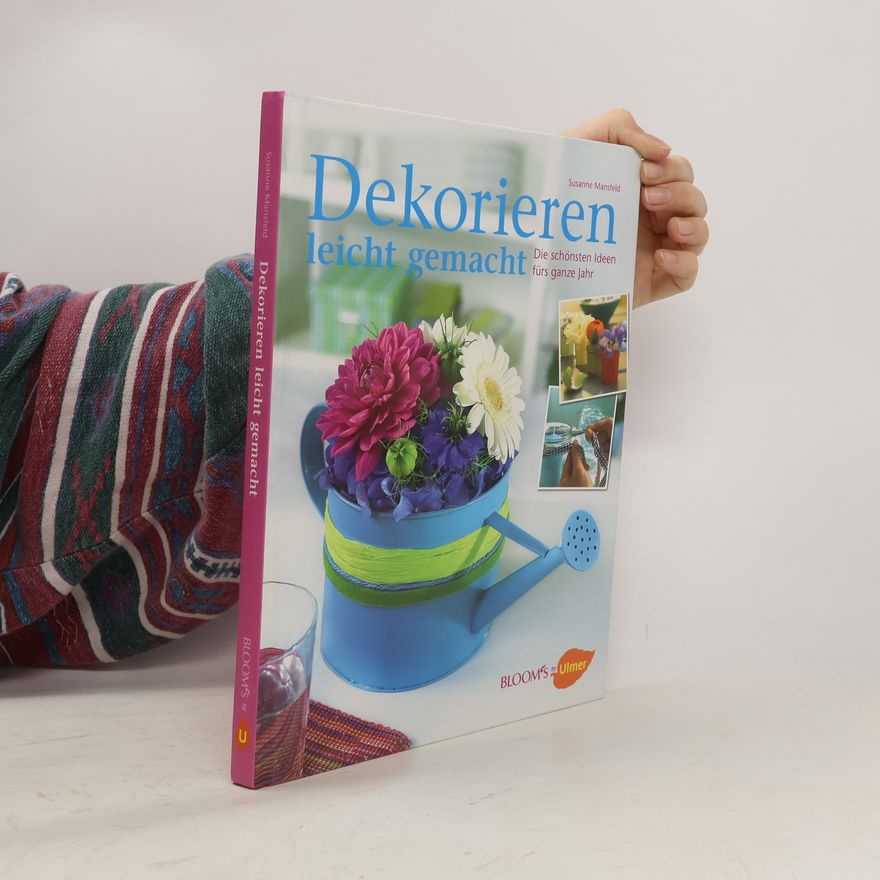 Susanne Mansfeld Dekorieren leicht gemacht