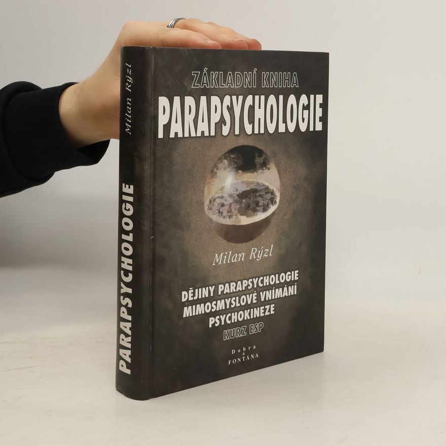 Milan Rýzl Základní kniha parapsychologie