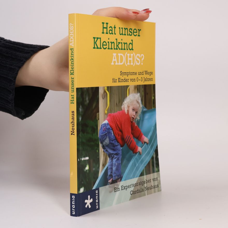 Cordula Neuhaus Hat unser Kleinkind AD(H)S?