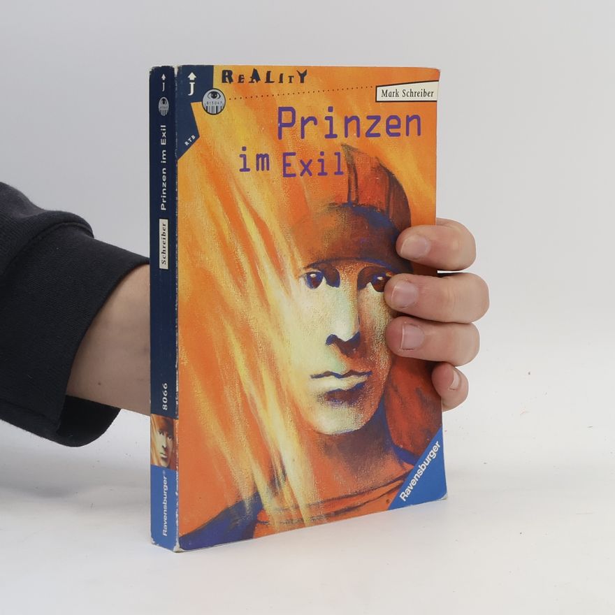 Mark Schreiber Prinzen im Exil