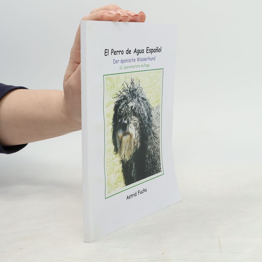 Astrid Fuchs El Perro de Agua Español