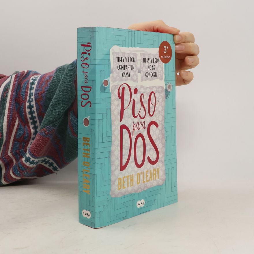 Beth O'Leary Piso Para DOS / The Flatshare