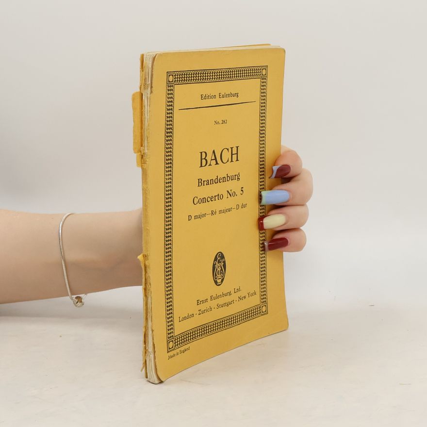 Johann Sebastian Bach Bach. Brandenburg Concerto No. 5