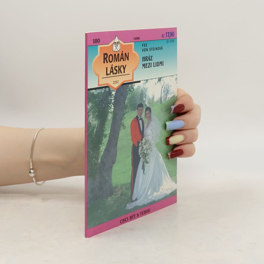 Fee Von Steinová Román Lásky - 180: Hráz mezi lidmi