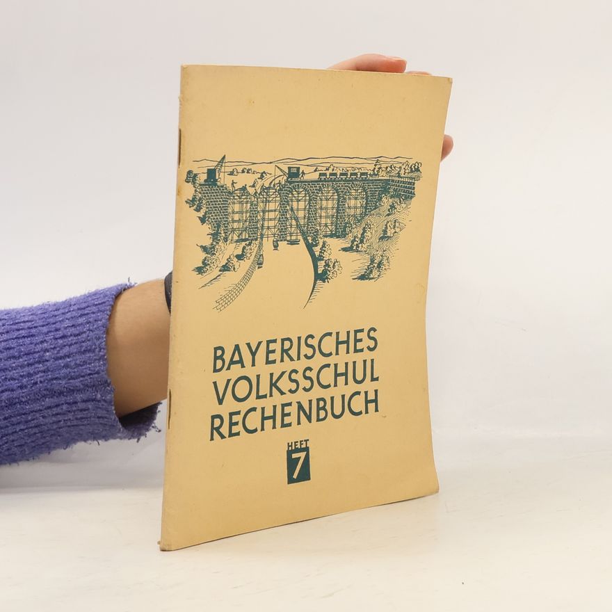 Kolektiv autorů Bayerisches Volksschul Rechenbuch 7.
