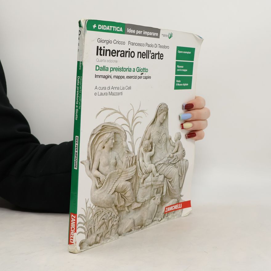 Laura Mazzanti Idee per imparare: Itinerario nell'arte