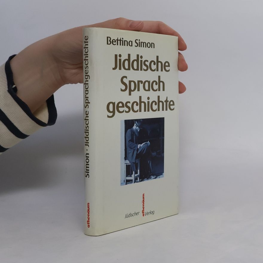 Bettina Simon Jiddische Sprachgeschichte