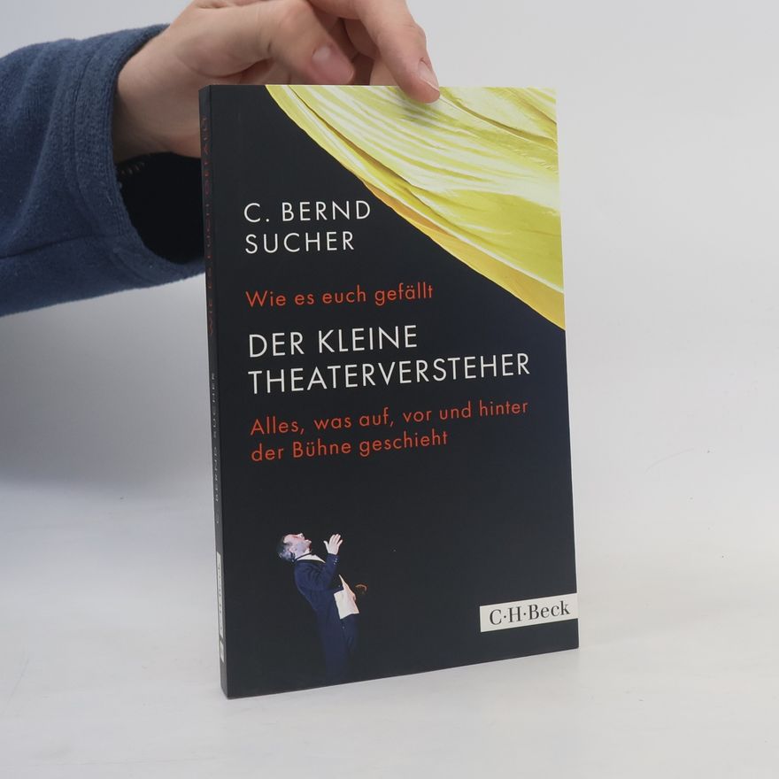 Curt Bernd Sucher Wie es euch gefällt