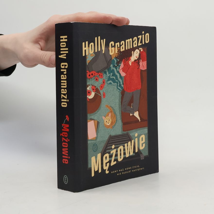Holly Gramazio Mężowie