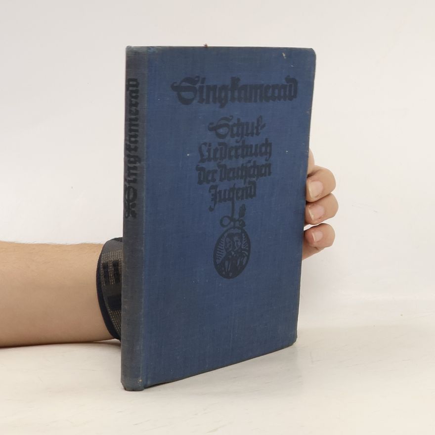 AA.VV. Singkamerad. Schulliederbuch der deutschen Jugend