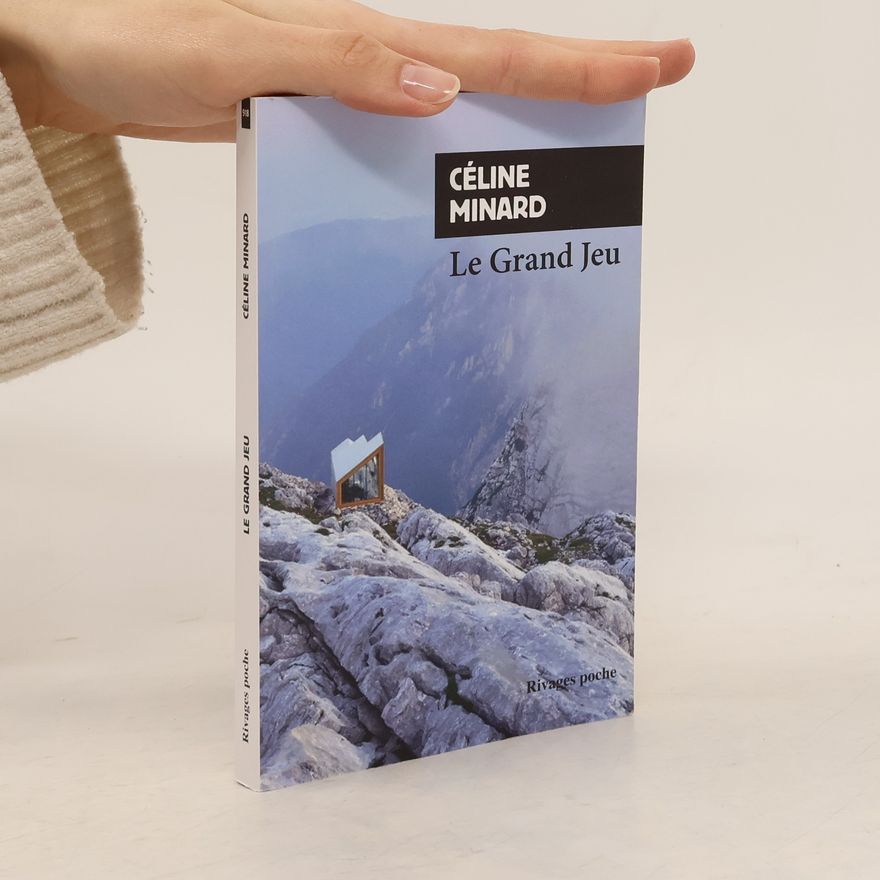 Céline Minard Le Grand Jeu