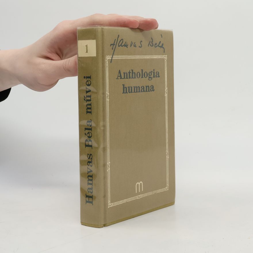 Béla Hamvas Anthologia humana