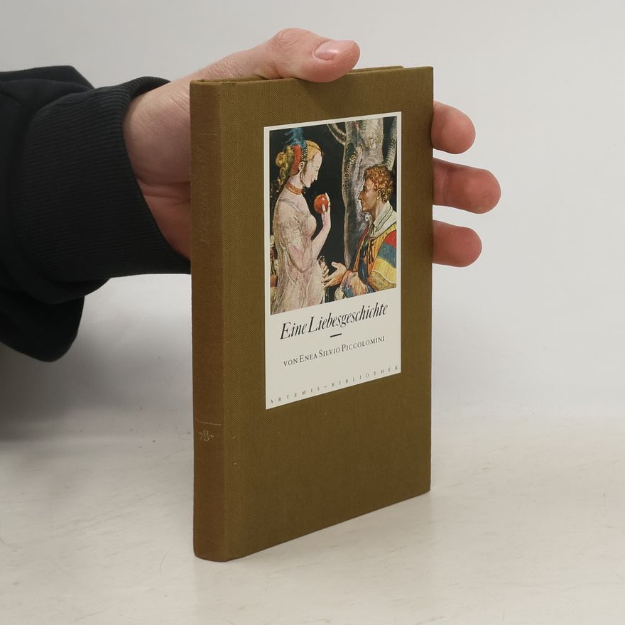 Enea Silvio Piccolomini Eine Liebesgeschichte