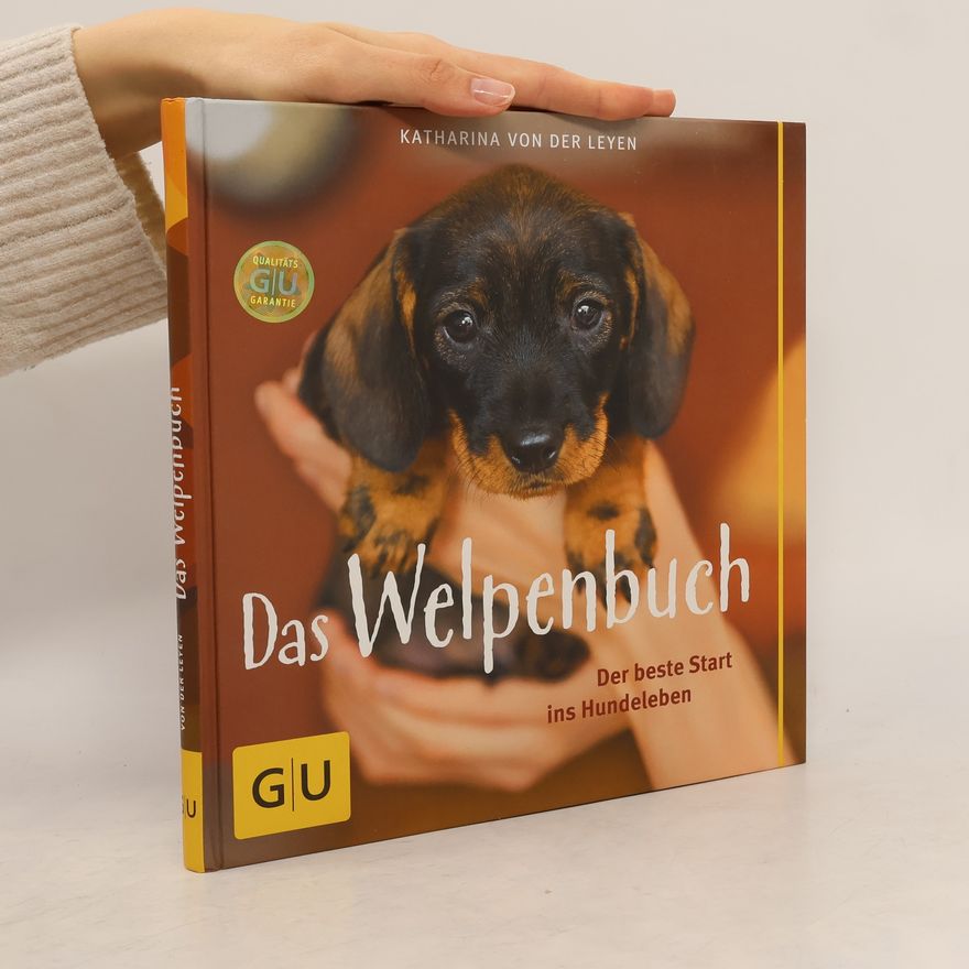 Katharina Leyen Das Welpenbuch