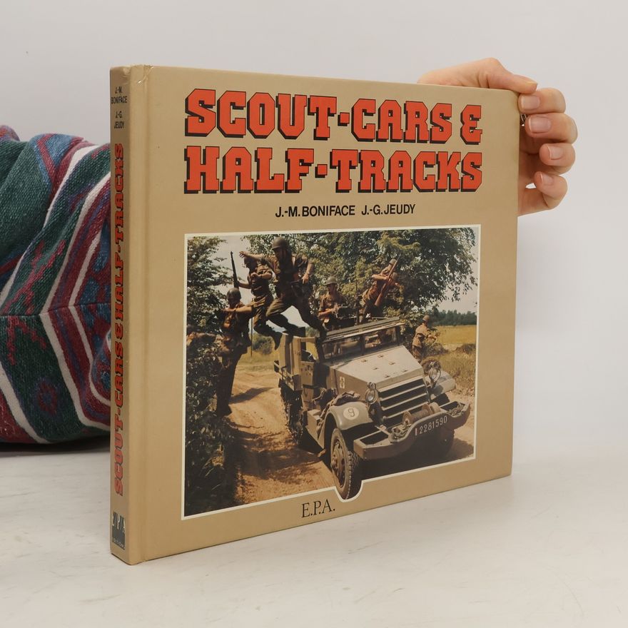 Jean-Michel Boniface Scout-Cars & Half-Tracks
