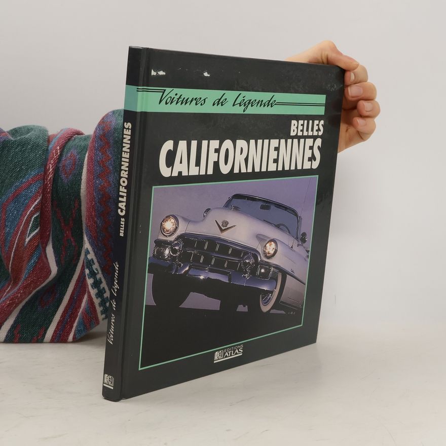 Colin Burnham Voitures de Légende: Les belles californiennes