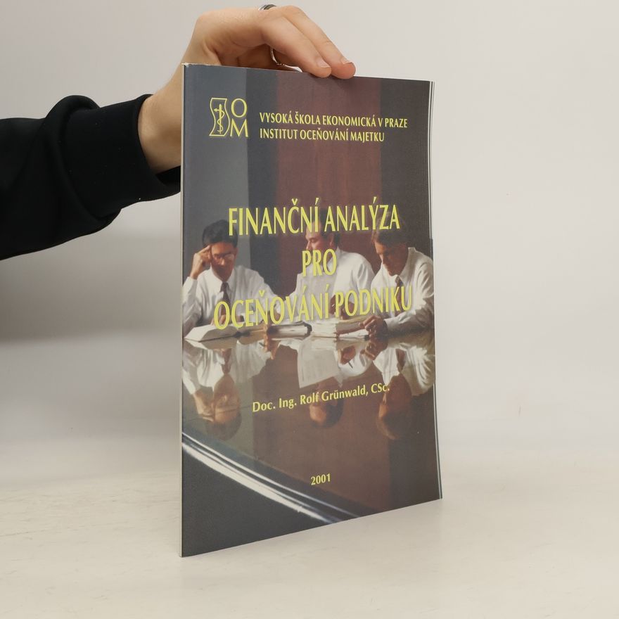Rolf Grünwald Finanční analýza pro oceňování podniku