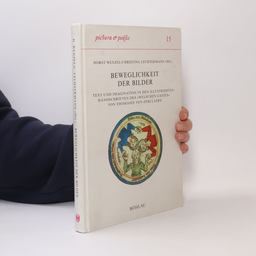 Christina Lechtermann Pictura & Poësis - 15: Beweglichkeit der Bilder