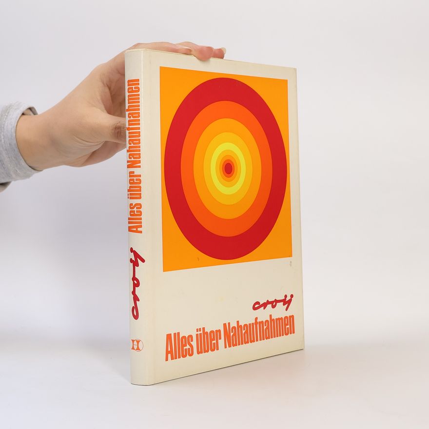 Otto R. Croy Alles über Nahaufnahmen