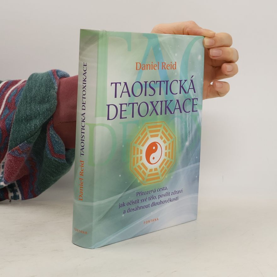 Daniel Reid Taoistická detoxikace