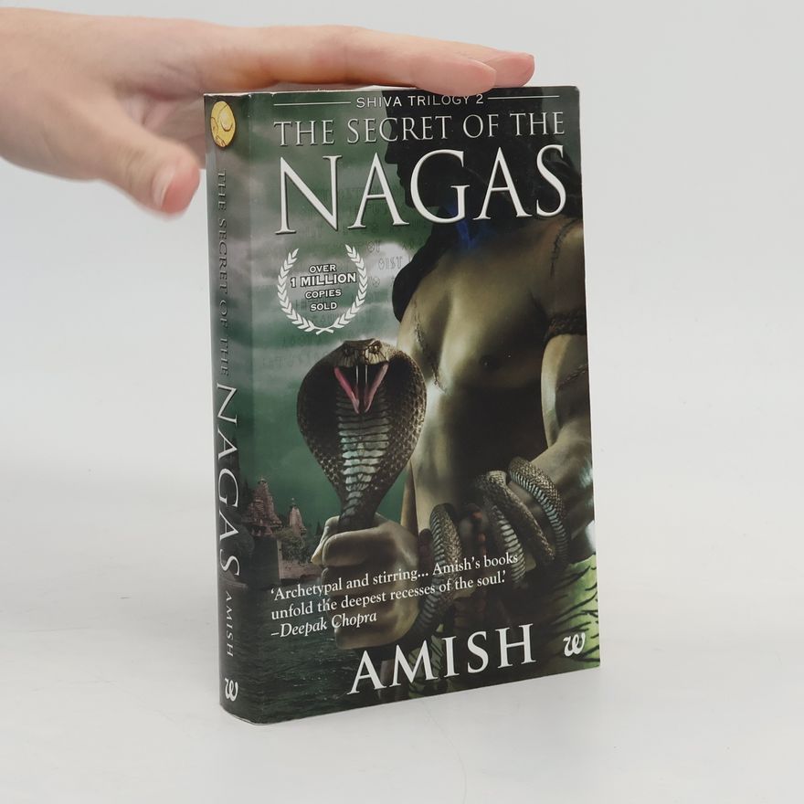 Amish Tripathi The Secret of Nagas