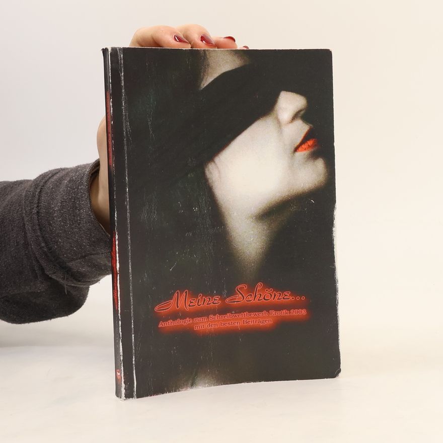 Judith M Henke Meine Schöne.... Anthologie zum Schreibwettbewerb Erotik 2003 des Ubooks-Verlages