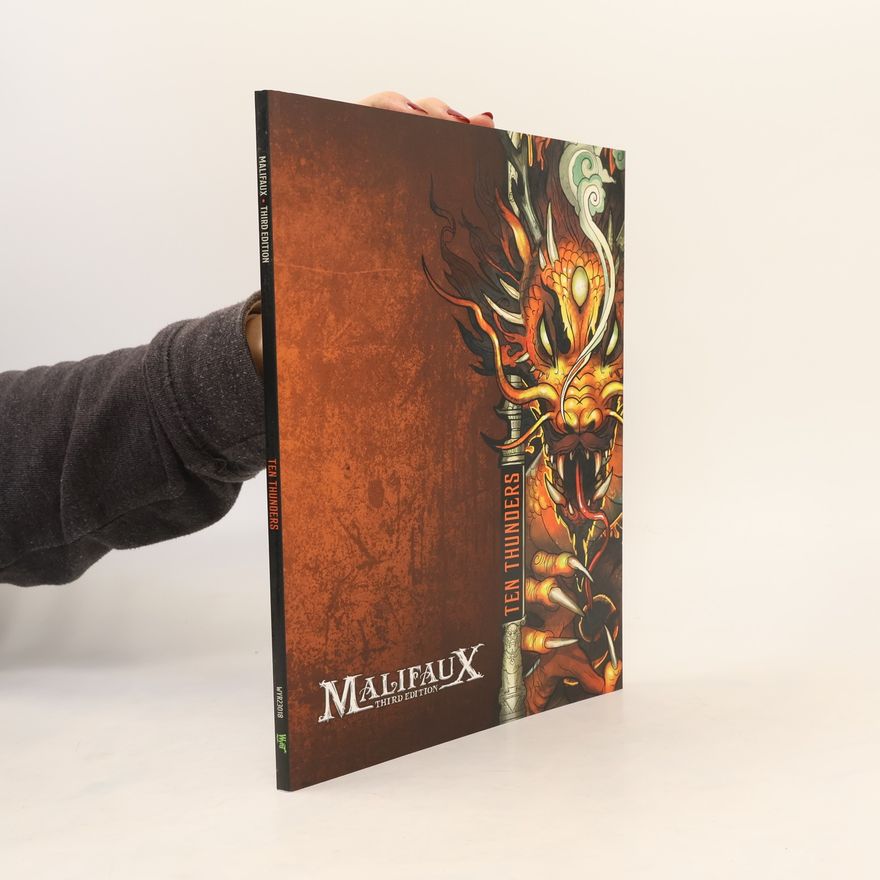 Kolektiv autorů Malifaux: Ten Thunders