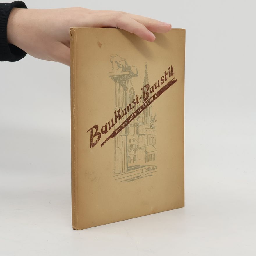 V. O. Ludwig Baukunst - Baustil