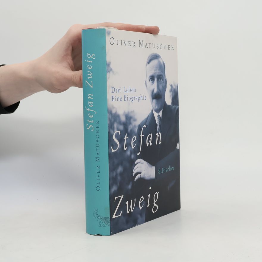 Oliver Matuschek Stefan Zweig