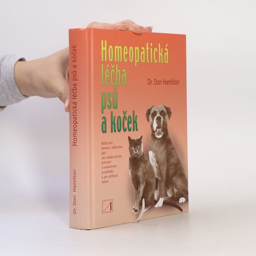 Donald Hamilton Homeopatická léčba psů a koček