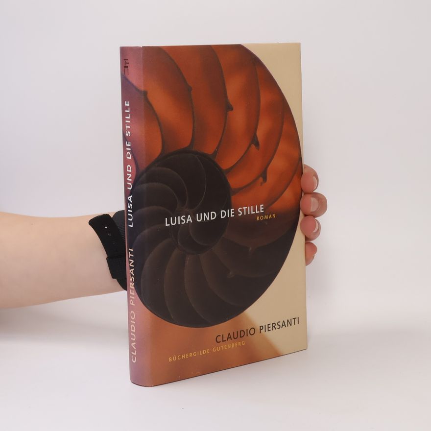 Claudio Piersanti Luisa und die Stille