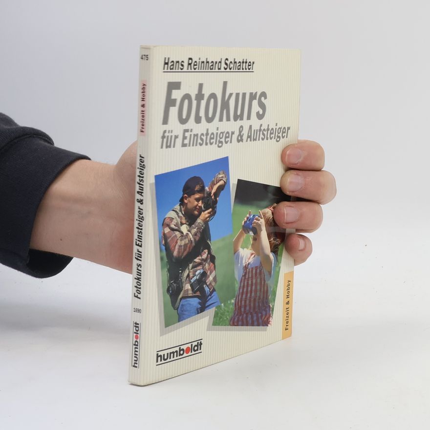 Reinhard Schatter Fotokurs für Einsteiger + Aufsteiger