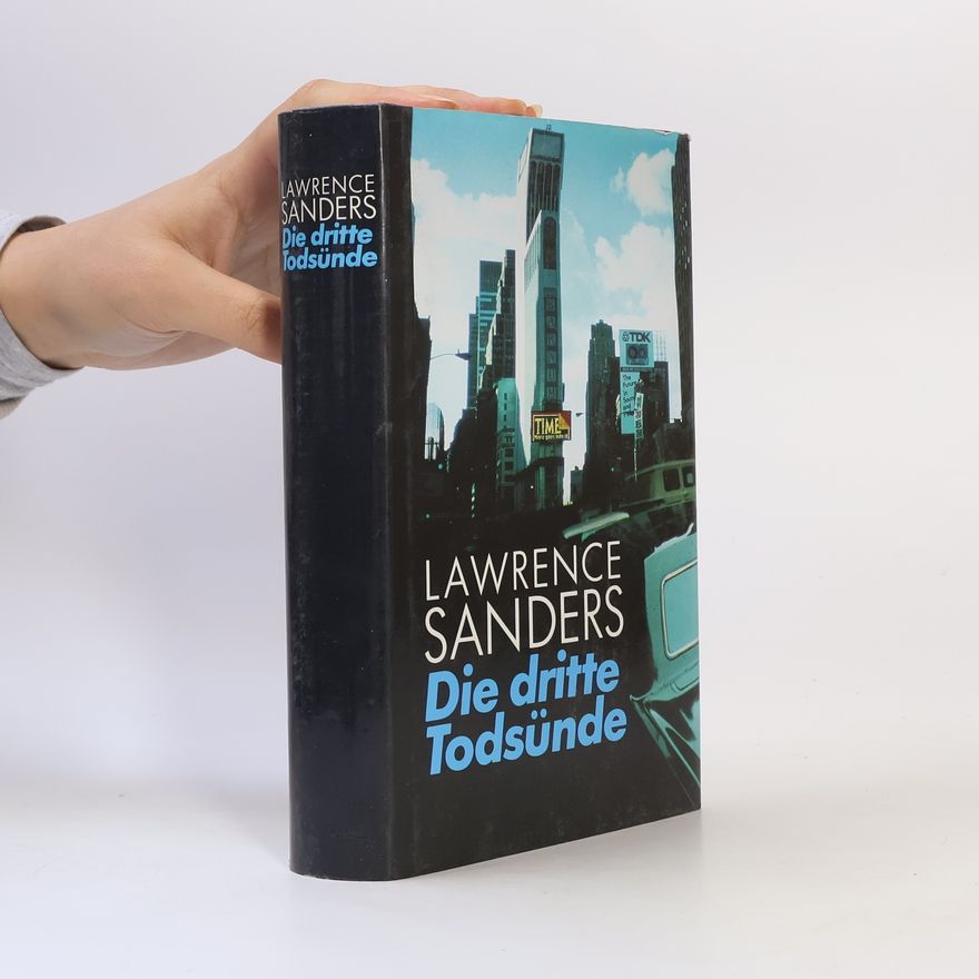 Lawrence Sanders Die dritte Todsünde