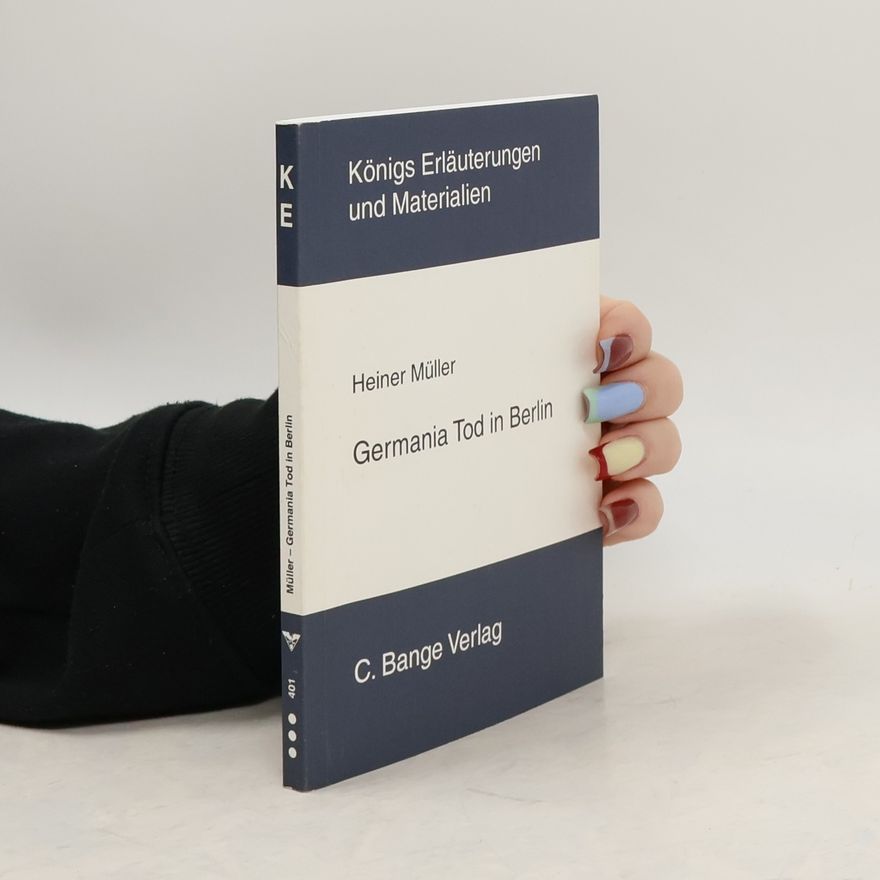 Heiner Müller Germania Tod in Berlin
